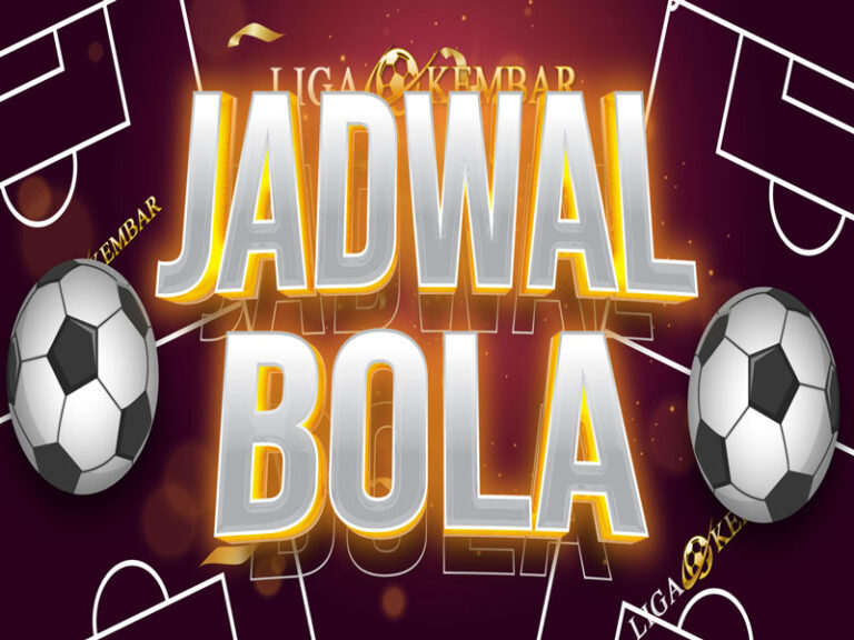 JADWAL BOLA 9 – 10 JANUARI 2025