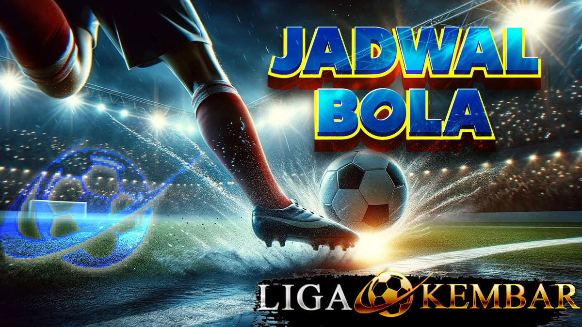 JADWAL BOLA 18 – 19 DESEMBER 2025
